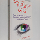 Thomas B. Roberts : The Psychedelic Future of the Mind : ... - pikkukuva 1