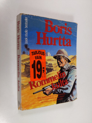 Boris Hurtta : Rommelin kulta