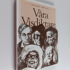 Hans Bing : Våra visdiktare - pikkukuva 1