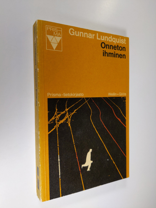 Gunnar Lundquist : Onneton ihminen : Kirja normaaleista j...