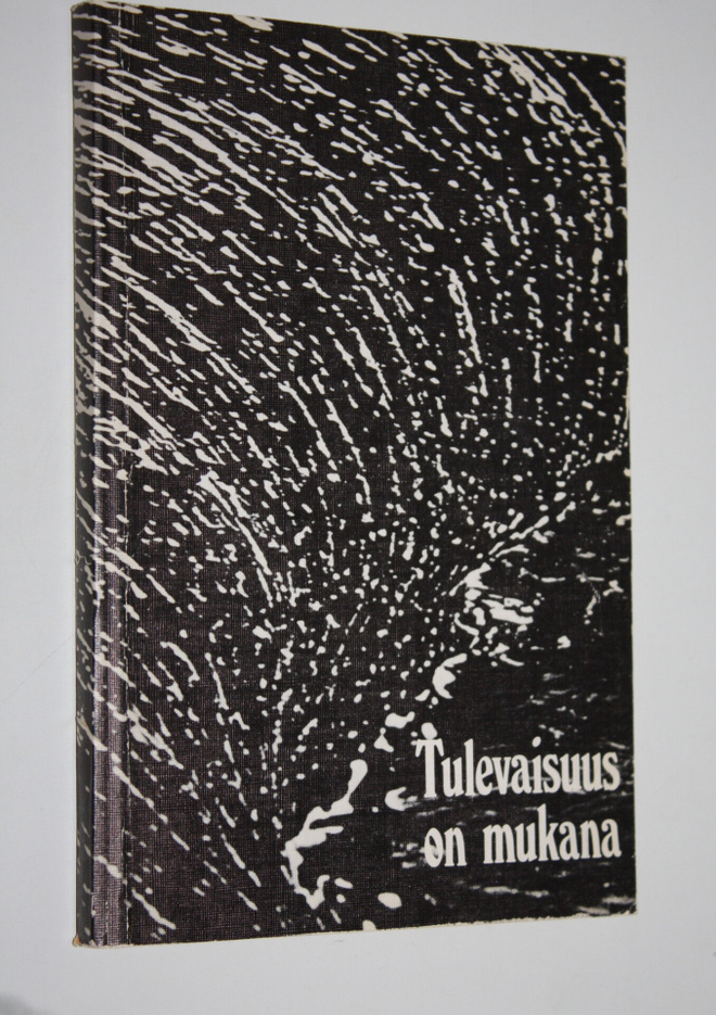 Matti ym. (toim.) Taipale : Tulevaisuus on mukana : Lapua...
