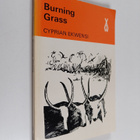 Cyprian Ekwensi : Burning grass : a story of the Fulani o... - pikkukuva 1