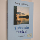 Reino Hinkkanen : Tuhansin tuntein : runokokoelma - pikkukuva 1