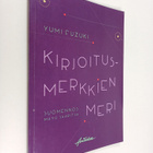 Yumi Fuzuki : Kirjoitusmerkkien meri - pikkukuva 1