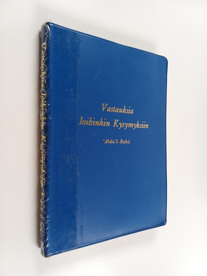 Abdu'l-Baha : Vastauksia joihinkin kysymyksiin