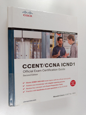 Wendell Odom : CCENT/CCNA ICND1 : official exam certifica...