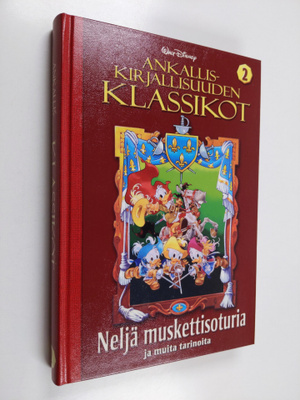 Ankalliskirjallisuuden klassikot, 2 - [Neljä muskettisotu...