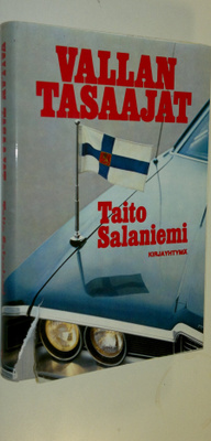 Taito Salaniemi : Vallan tasaajat