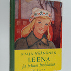 Kaija Väänänen : Leena ja hänen luokkansa : tyttöromaani - pikkukuva 1