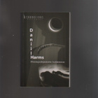 Harms, Daniil: Perinpohjainen tutkimus, Savukeidas 2008, nid - pikkukuva 1