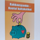 Rakkauspankki - kootut kultakolikot - pikkukuva 1