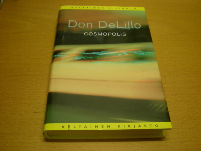 Dom Delillo: Cosmopolis