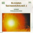 Klassisia suosikkisävelmiä : Vivace Orkesterisävelmiä - CD - pikkukuva 1