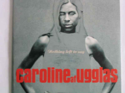 CDS CAROLINE AT UGGLAS-NOTHIND LEFT TO SAY EI - HV