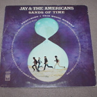 Jay & The Americans - Sands of Time LP 1969 - pikkukuva 1
