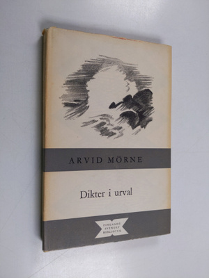 Arvid Mörne : Dikter i urval