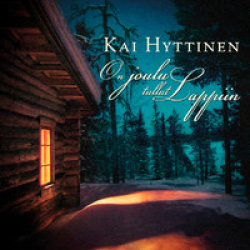 Kai Hyttinen - On Joulu Tullut Lappiin (CD)