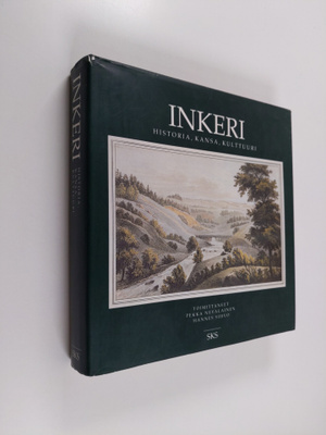 Inkeri : historia, kansa, kulttuuri