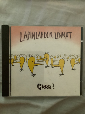 Lapinlahden Linnut: Grrr!