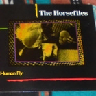 THE HORSEFLIES ~ Human Fly ~ LP - pikkukuva 1