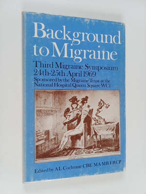 Al Cochrane : Background to Migraine - Third migraine sym...