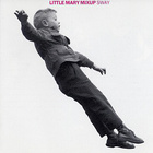 Little Mary Mixup - Sway LP Vinyyli - pikkukuva 1