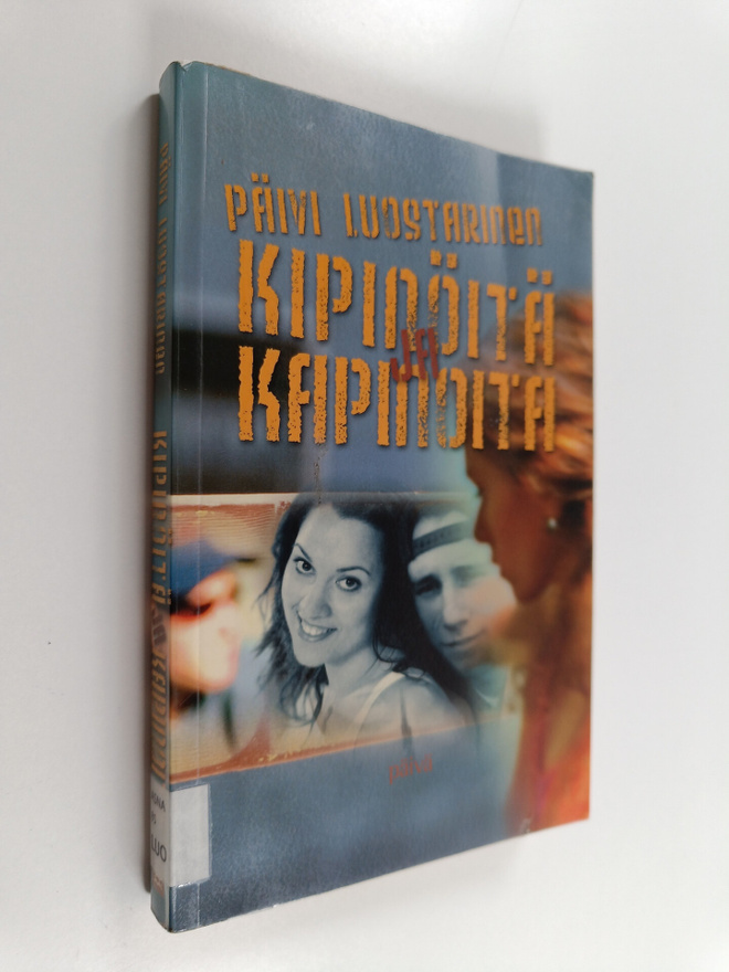 Päivi Luostarinen : Kipinöitä ja kapinoita