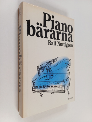 Ralf Nordgren : Pianobärarna