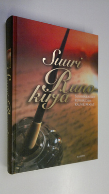 Hannu (toim.) Sarrala : Suuri runokirja : valikoima perin...