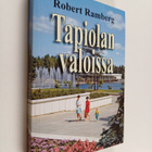 Robert Ramberg : Tapiolan valoissa : 26 kertomusta 60- ja... - pikkukuva 1