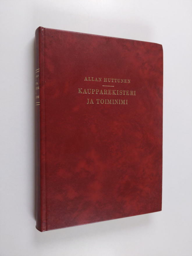 Allan Huttunen : Kaupparekisteri ja toiminimi : Asetus ka...