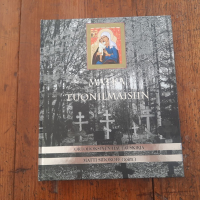 Ortodoksinen hautauskirja, Matti Sidoroff