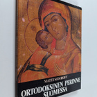 Matti Sidoroff : Ortodoksinen perinne Suomessa - pikkukuva 1