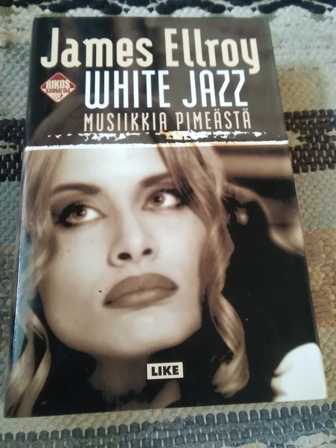 James Ellroy: White Jazz -musiikkia pimeästä-