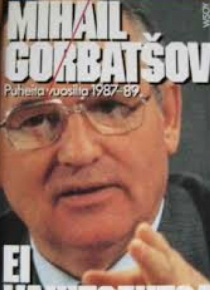 Mihail Gorbatsov - Ei vaihtoehtoa