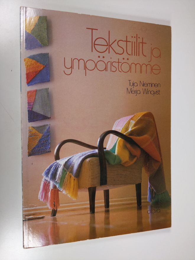 Merja Winqvist : Tekstiilit ja ympäristömme