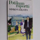 Sisko Valkama : Potilaan raportti - pikkukuva 1