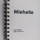 Päivi Riihijärvi ym. : Miehelle (signeerattu, tekijän omi... - pikkukuva 1