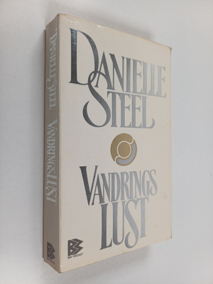 Danielle Steel : Vandringslust