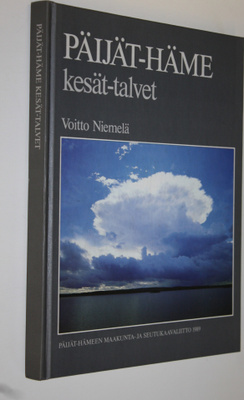 Voitto Niemelä : Päijät-Häme kesät talvet (signeerattu)