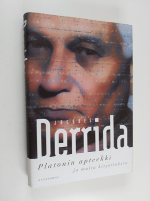 Jacques Derrida : Platonin apteekki ja muita kirjoituksia