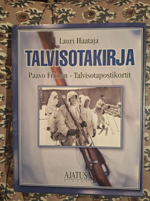 Lauri Haataja : Talvisotakirja 1p