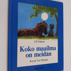 Ulf Nilsson : Koko maailma on meidän - pikkukuva 1