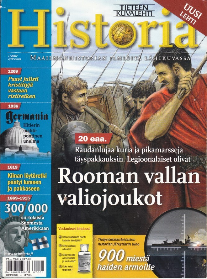 Tieteen Kuvalehti HISTORIA 1/2007 Rooman vallan valiojoukot