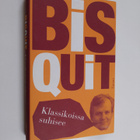 Bisquit : Klassikoissa suhisee - pikkukuva 1