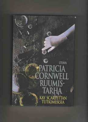 Cornwell,Patricia: Ruumistarha, Otava 1996 ,skp.,1.p., K3