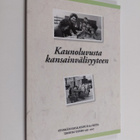 Kaunoluvusta kansainvälisyyteen : Hyvinkään kansalaisopis... - pikkukuva 1