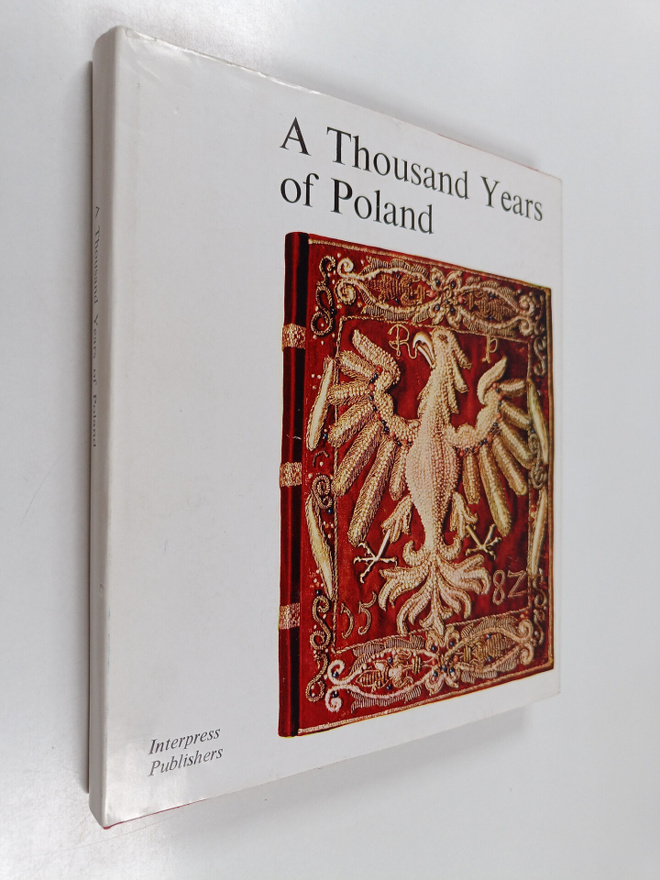Aleksander Gieysztor : A thousand years of Poland