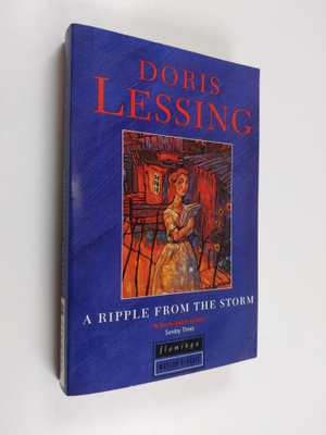 Doris Lessing : A ripple from the storm