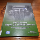 Jukka Vesterinen : OTTOAUTOT TALVI- JA JATKOSODASSA - pikkukuva 1